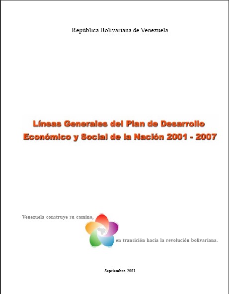 Lineas Generales del Plan de Desarrolo Económico y Solcial de la Nación 2001-2007